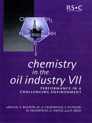 cover image of Chemistry in the Oil Industry VII